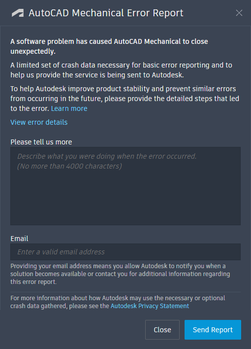 Окно отчёта об ошибке AutoCAD Mechanical с текстом «A software problem has caused AutoCAD Mechanical to close unexpectedly» и кнопками Close и Send Report.