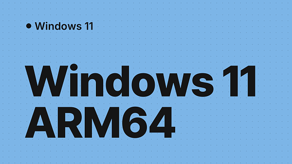 Windows 11 ARM: где скачать образ ARM64 и какой ключ нужен