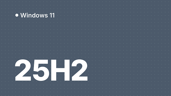 Что нового в Windows 11 25H2: обзор обновления 2025 года