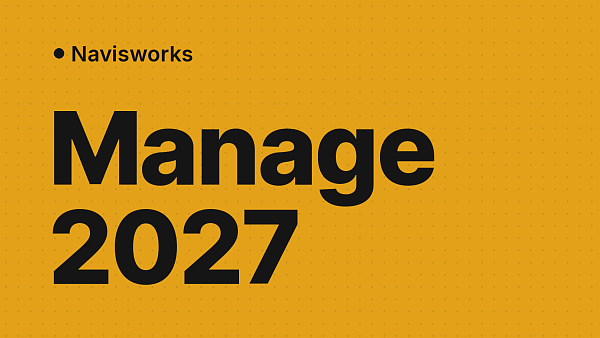 Navisworks Manage 2027: что нового, обновления, требования, скачать и активировать