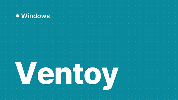 Ventoy: лучшая программа для мультизагрузочной флешки