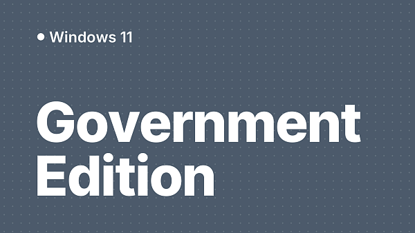 Windows 11 Government Edition для слабого ПК и легальная альтернатива