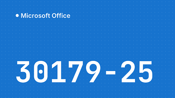 Ошибка 30179-25 при установке Microsoft Office: решение