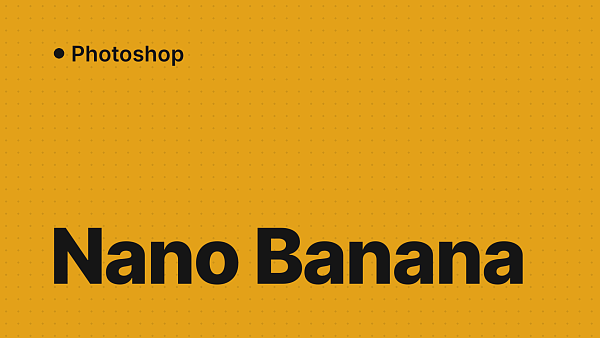 Новая нейросеть Nano Banana от Google теперь в Photoshop