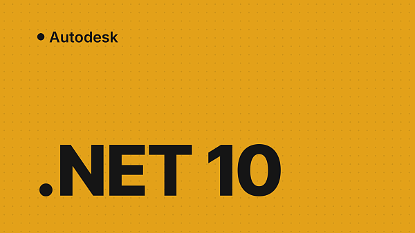 AutoCAD и Revit 2025–2026: обновление .NET 10 и плагины