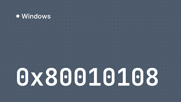 Как исправить ошибку 0x80010108 при активации Windows 10/11