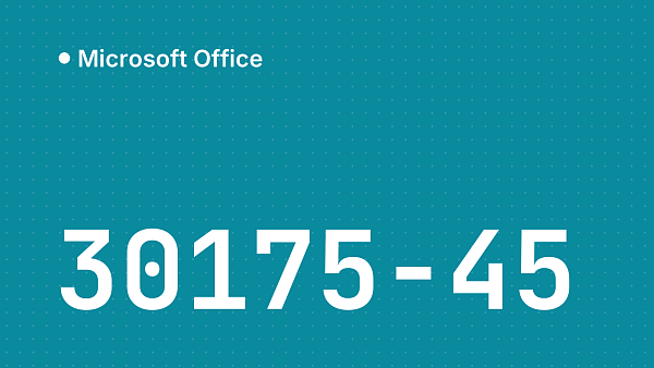 Ошибка установки Microsoft Office: 30175-45
