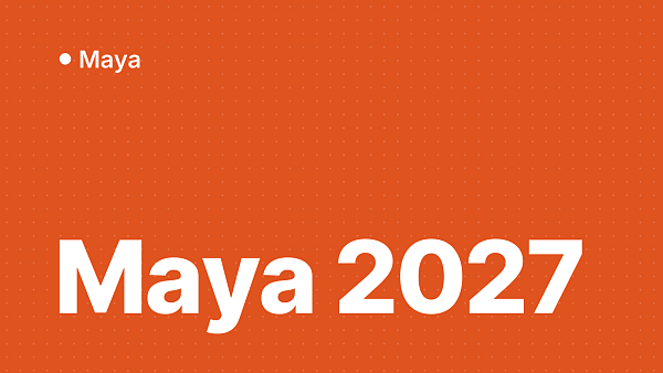 Autodesk Maya 2027: что нового в обновлении 2026 года