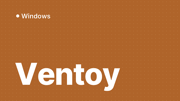 Мультизагрузочная флешка Ventoy для Windows